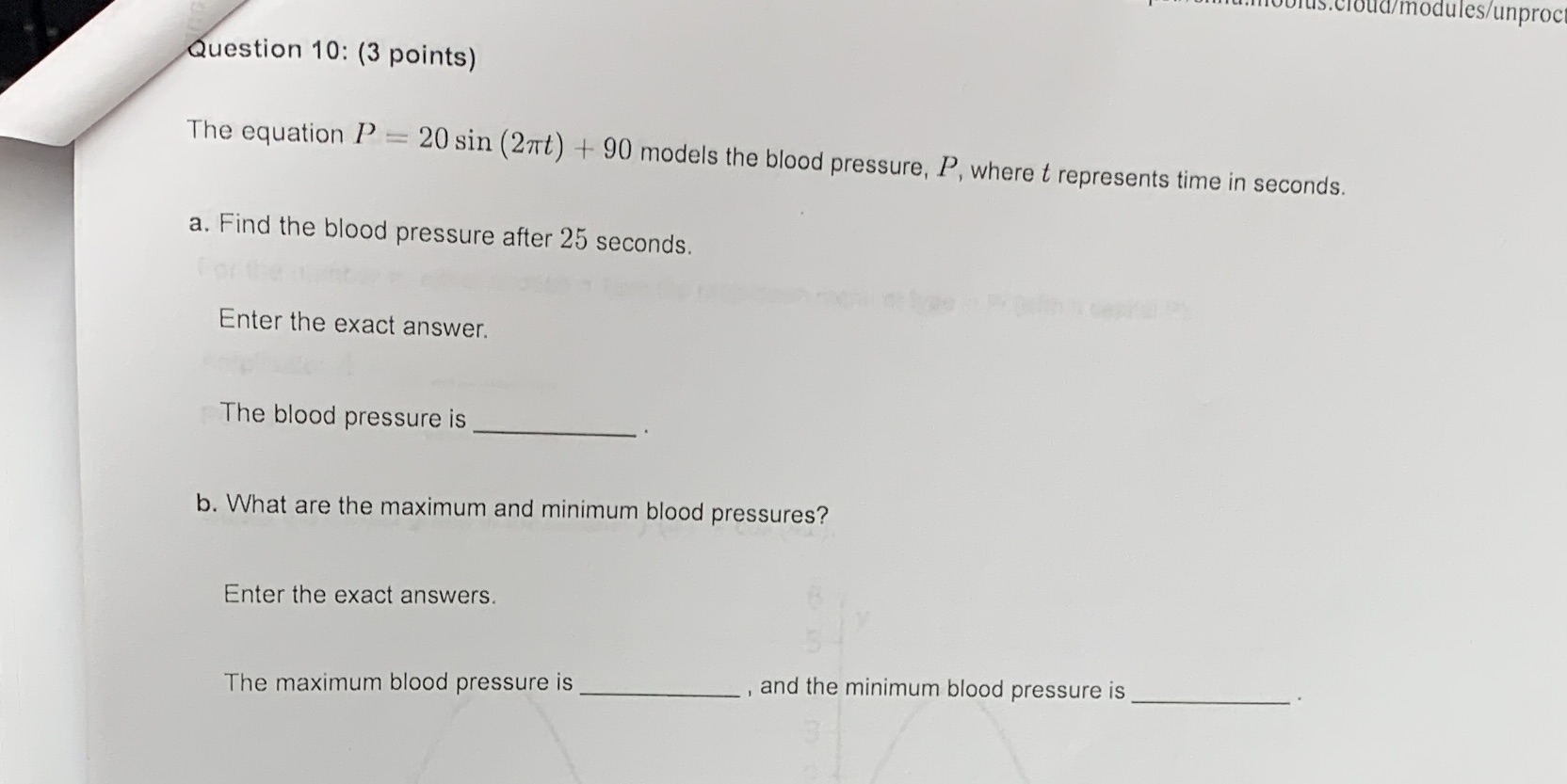 luis.cloud/modules/unproct Question 10: (3 points) The equation P = 20 sin