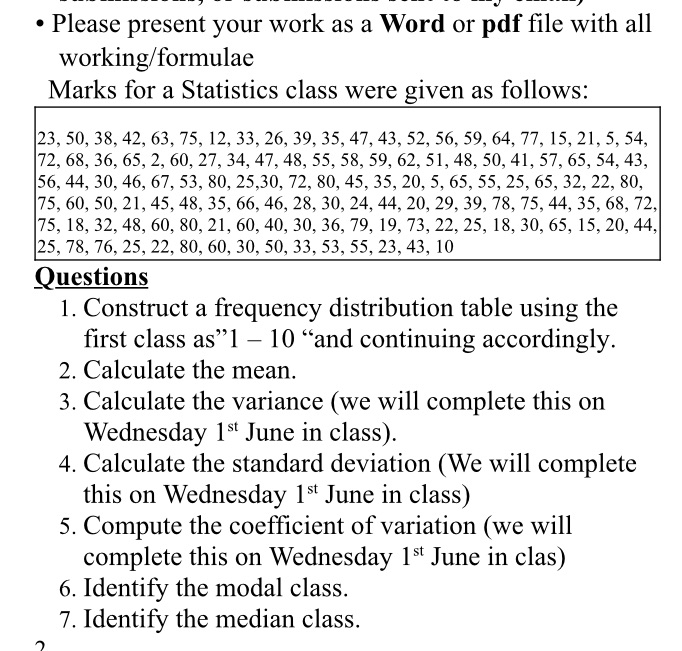 with all working/formulae Marks for a Statistics class were given as follows: