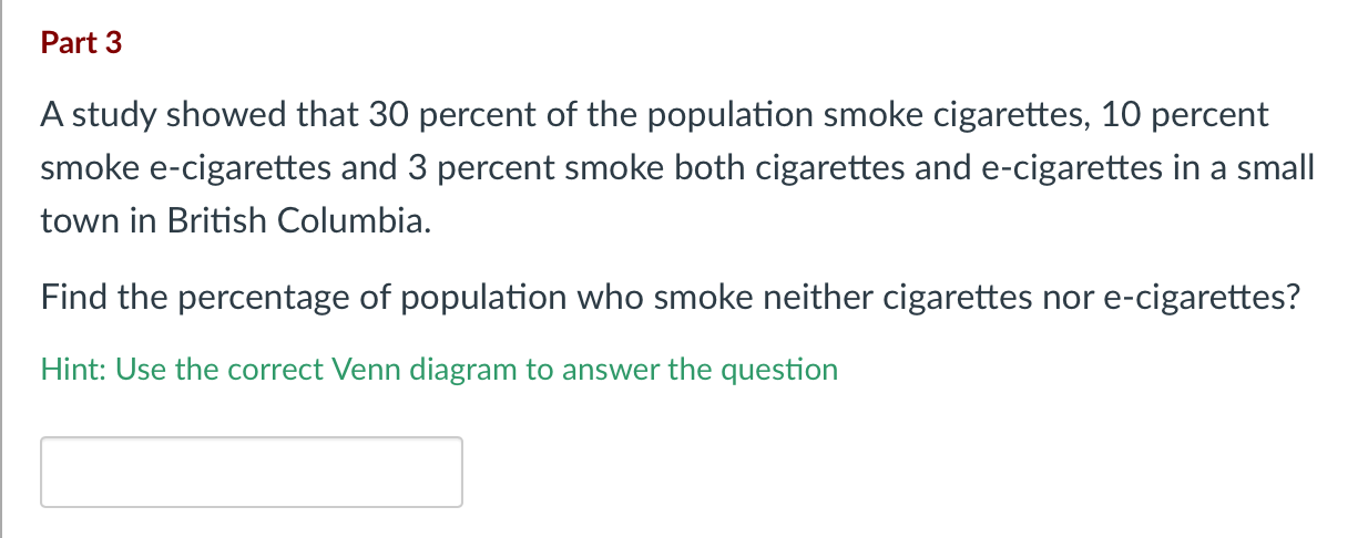 small town in British Columbia. Draw a Venn diagram of the sample
