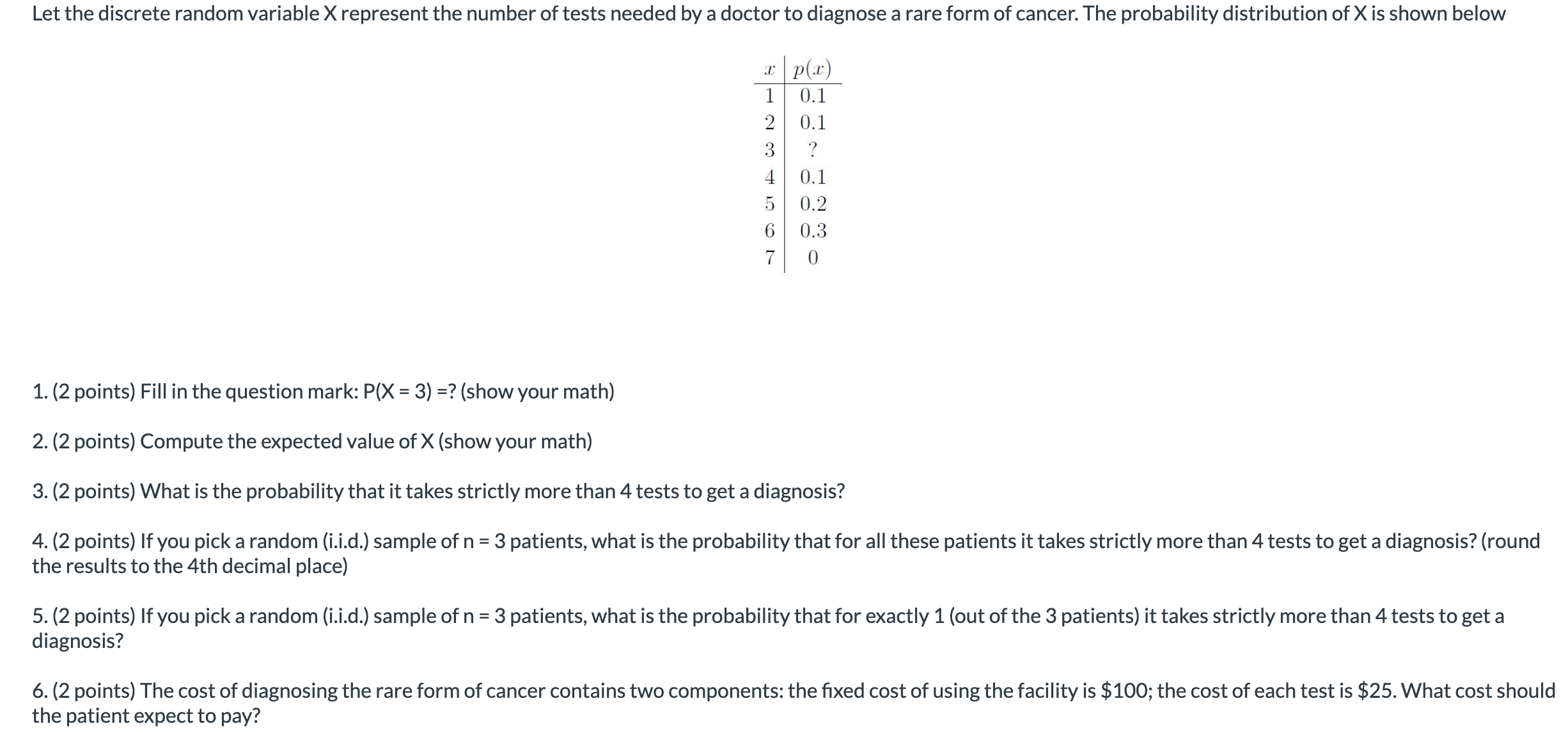 1. Let the discrete random variable X represent the number of