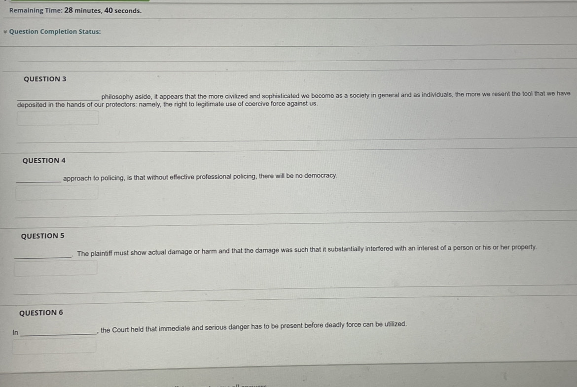 Remaining Time: 28 minutes, 40 seconds. Question Completion Status: QUESTION 3