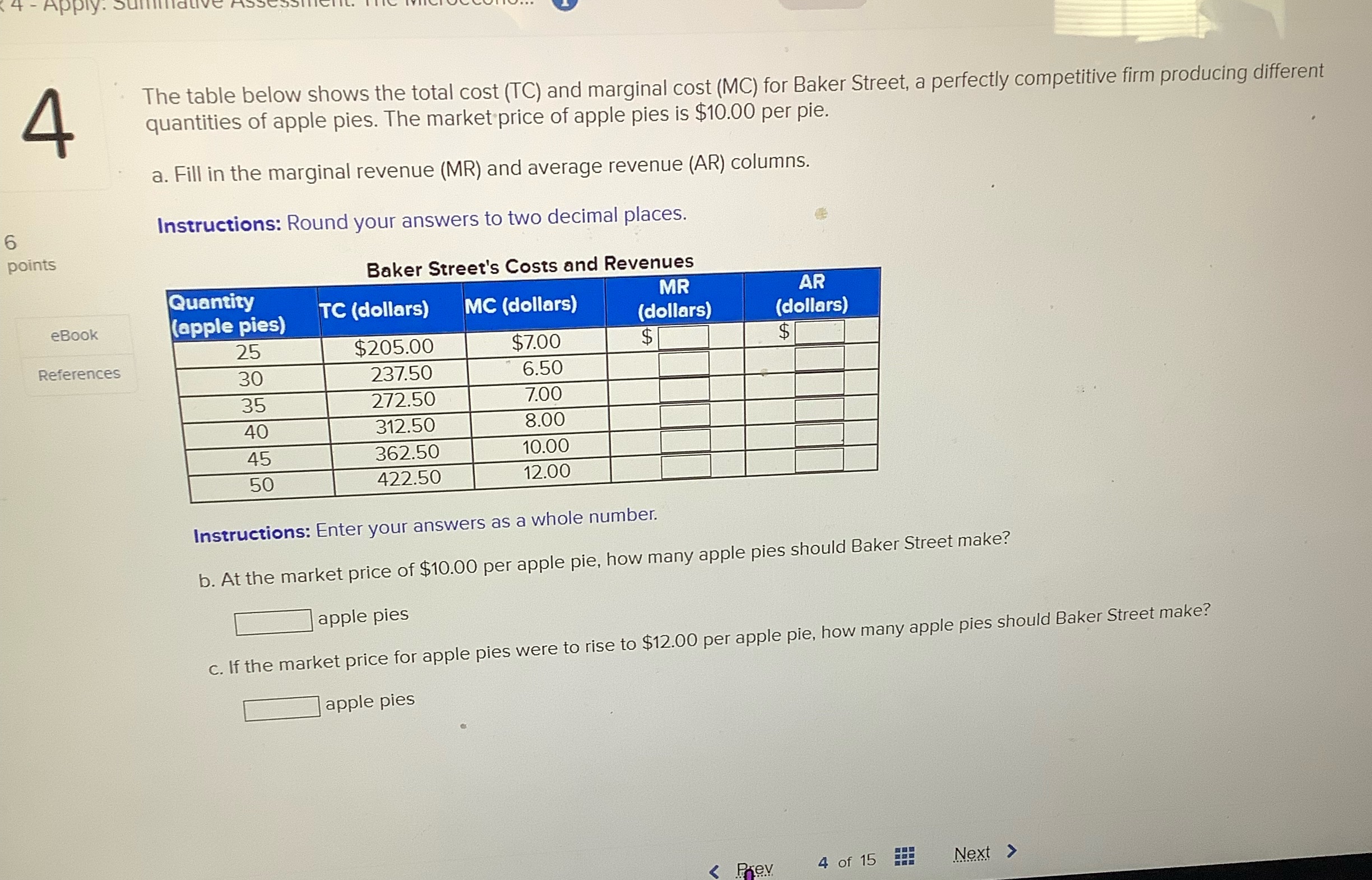 cost (MC) for Baker Street, a perfectly competitive firm producing different quantities