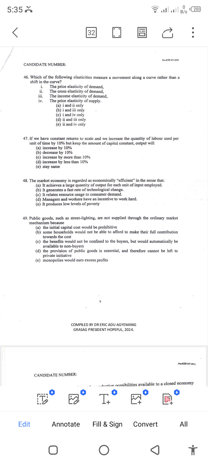 5:35 CANDIDATE NUMBER: 46. Which of the following elasticities measure a movement