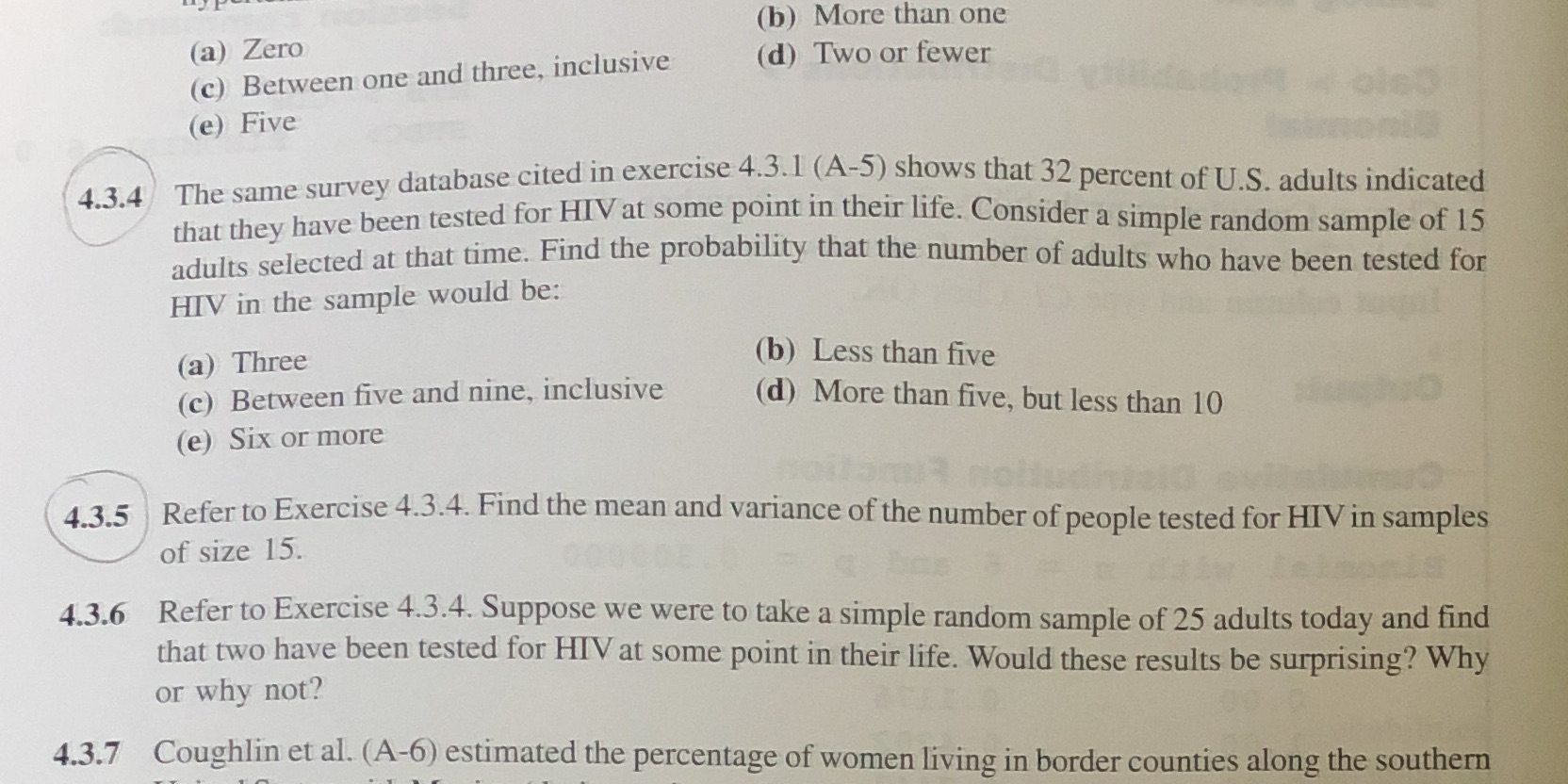 inclusive (d) Two or fewer oles (e) Five 4.3.4 The same survey