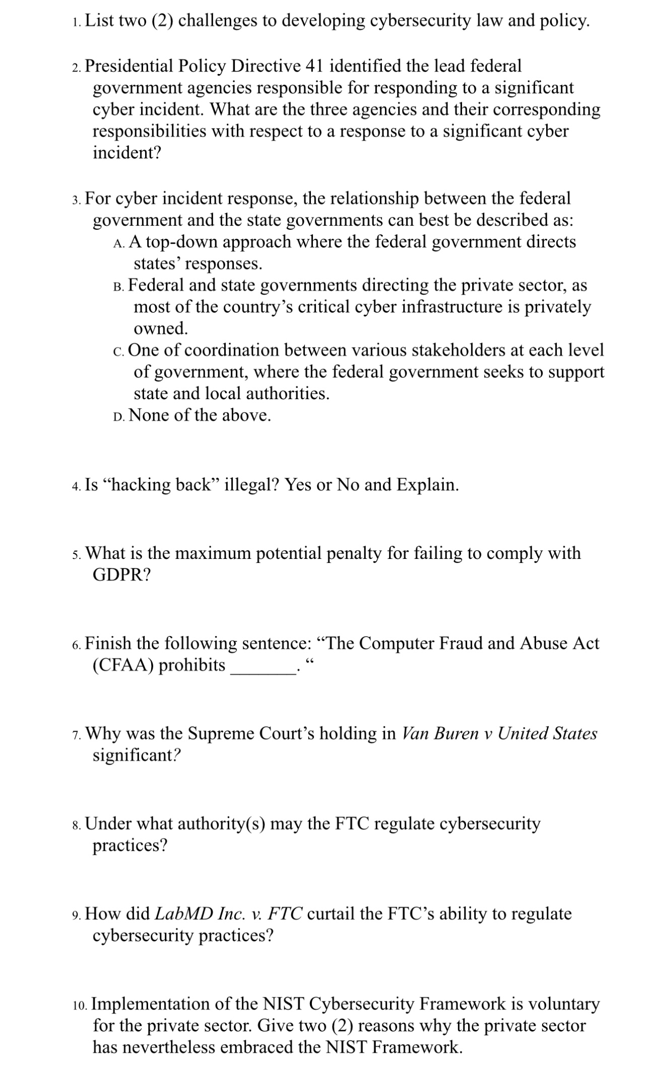 2. Presidential Policy Directive 41 identified the lead federal government agencies responsible