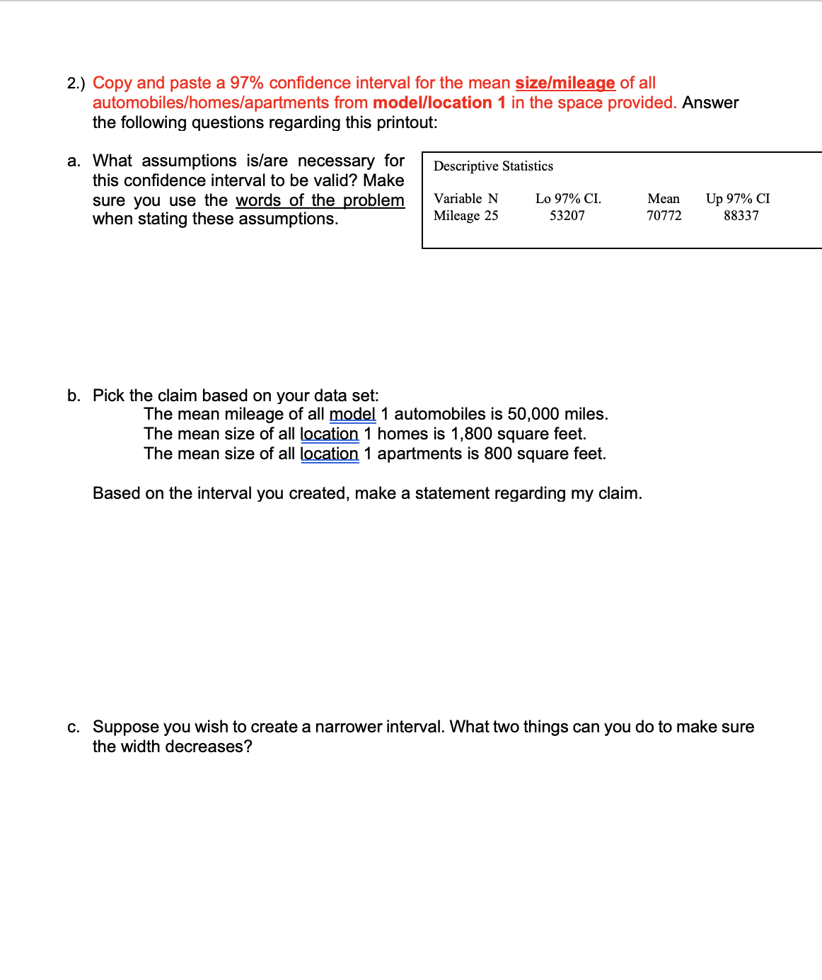 size/mileage of all automobiles/homes/apartments from model/location 1 in the space provided. Answer
