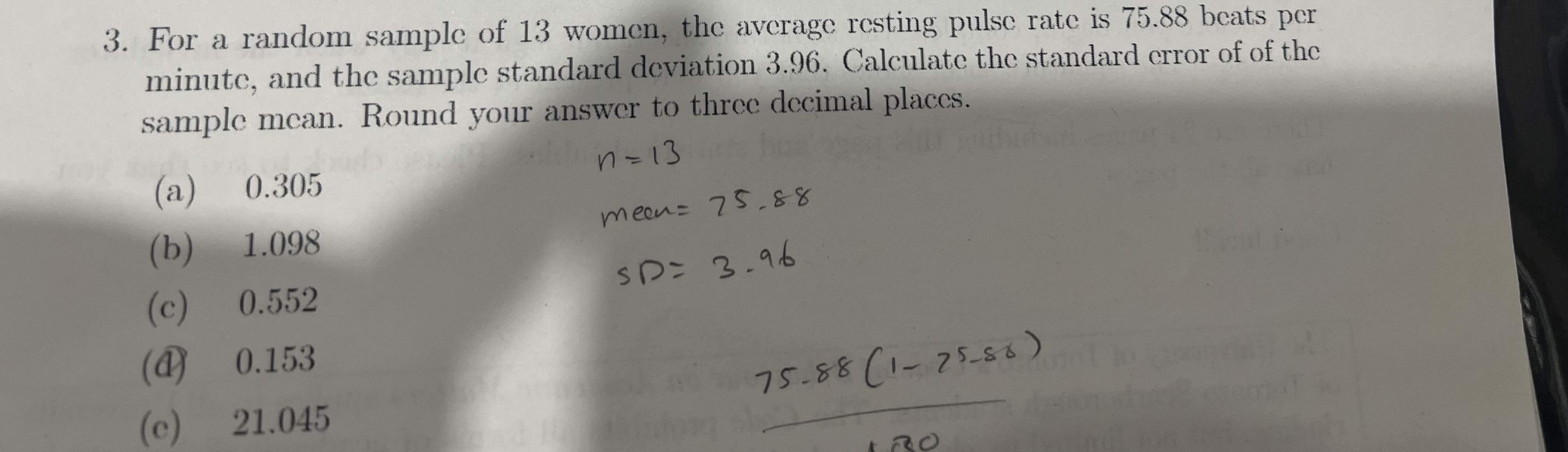 decimal places. SOO 0.019 0.038 0.032 0.433 9.6823. For a random sample