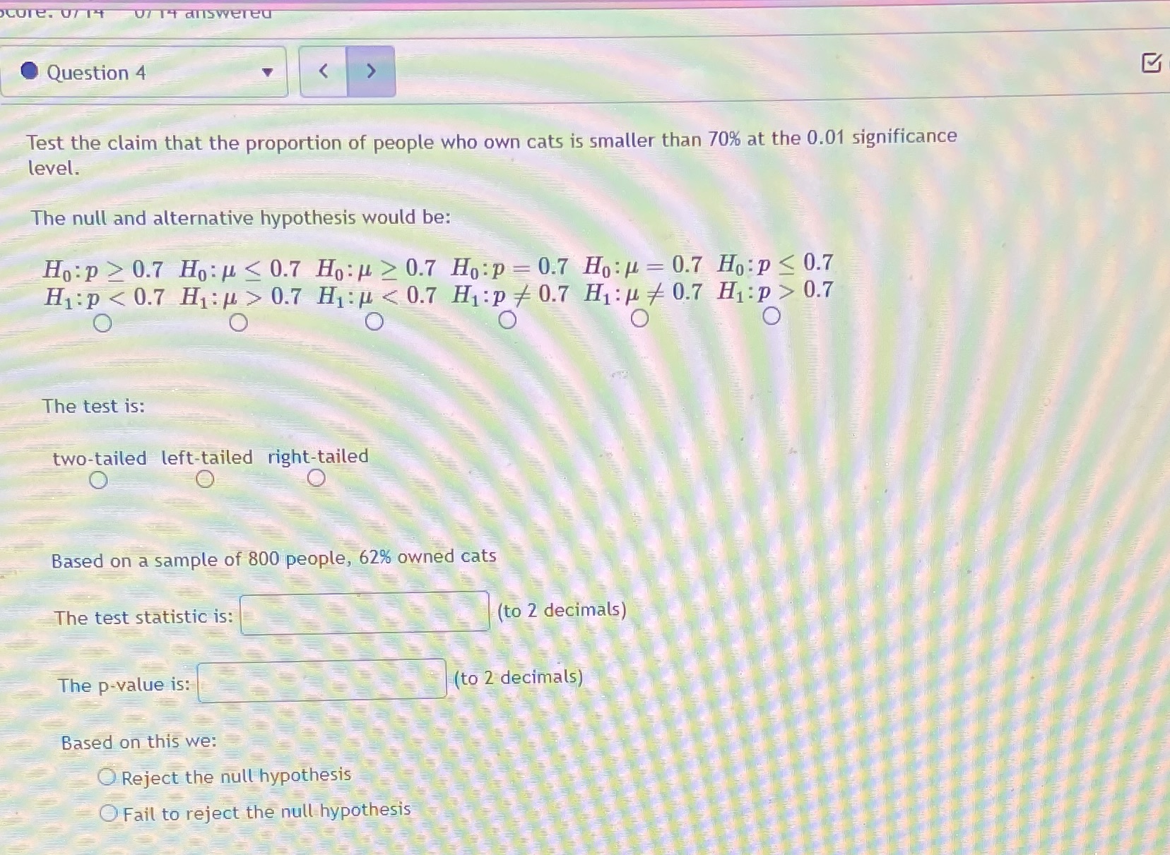 core. 07 74 07 14+ allSwere Question 4 Test the claim