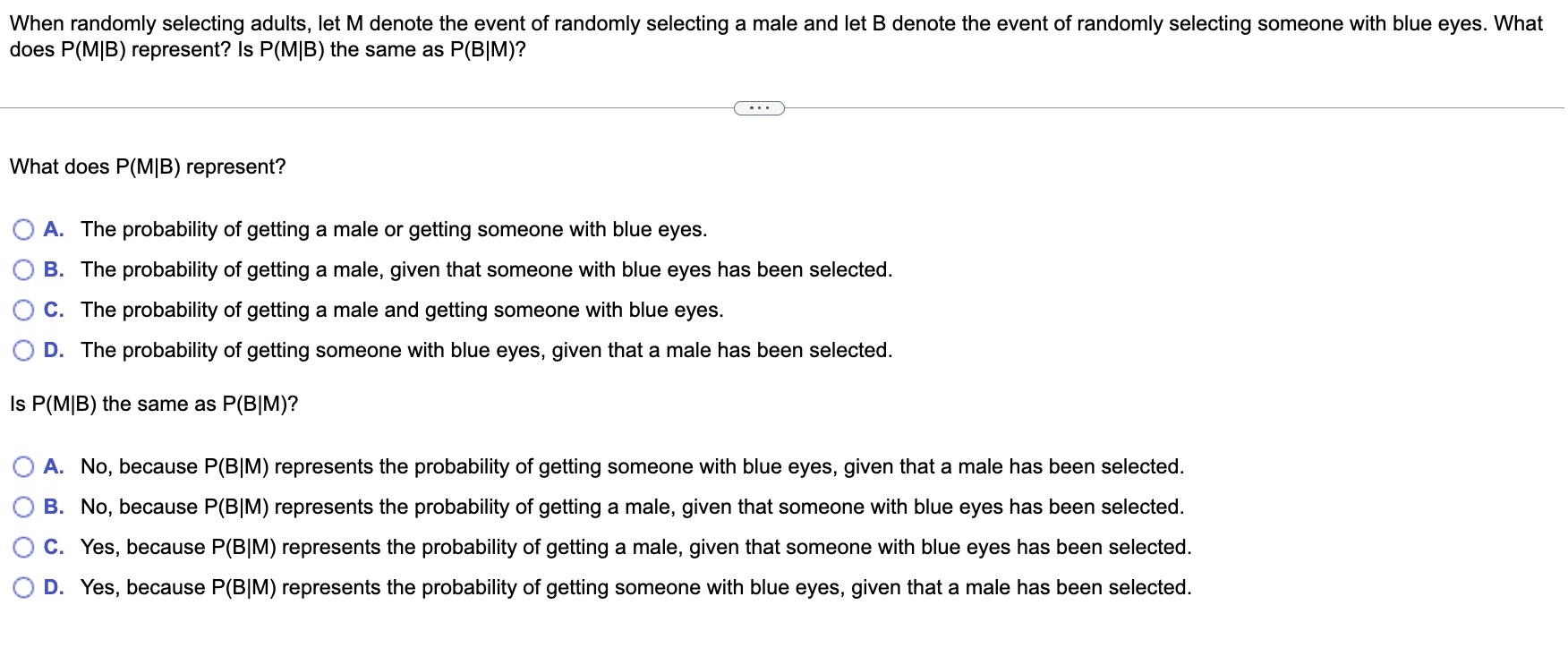  Please answer When randomly selecting adults, let M denote the event