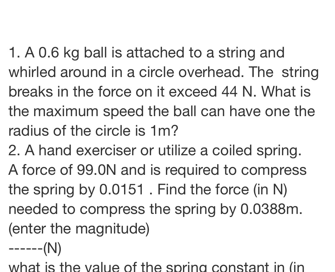whirled around in a circle overhead. The string breaks in the force