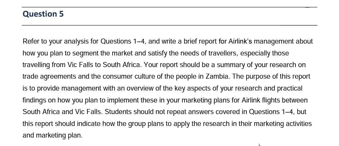 for Airlink's management about how you plan to segment the market and