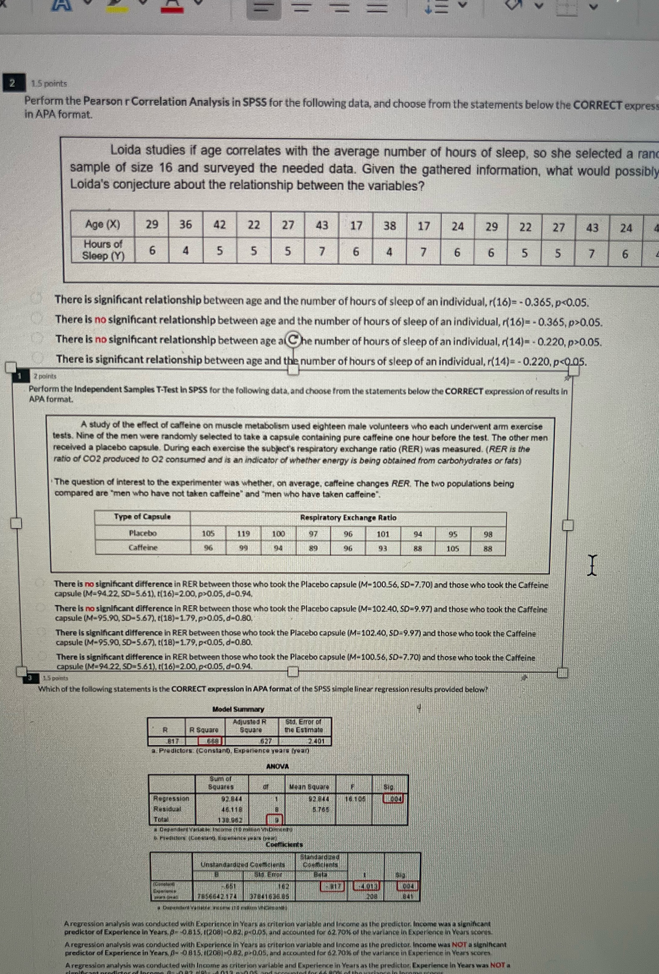  SPSS 2 1.5 points Perform the Pearson r Correlation Analysis in