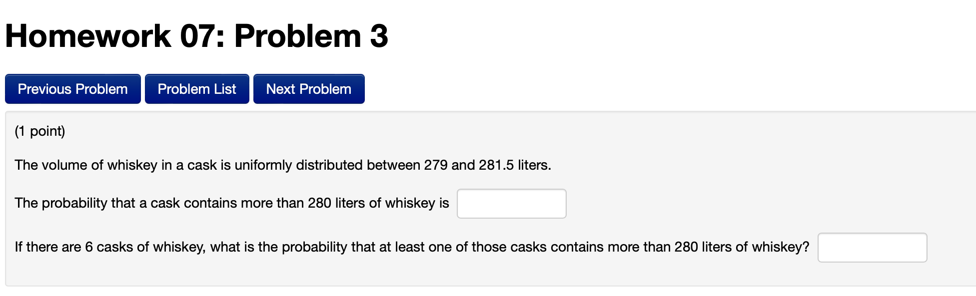 279 and 281.5 liters. The probability that a cask contains more than