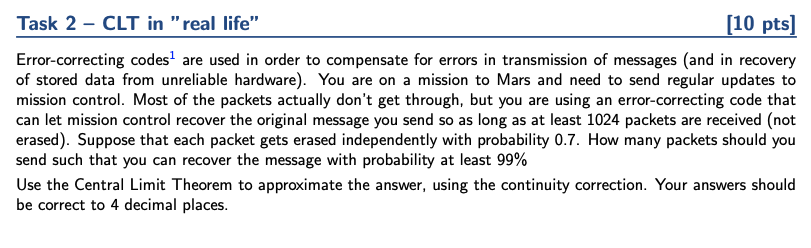  Task 2 CLT in " real life'. [10 pts] Error-correcting codes1