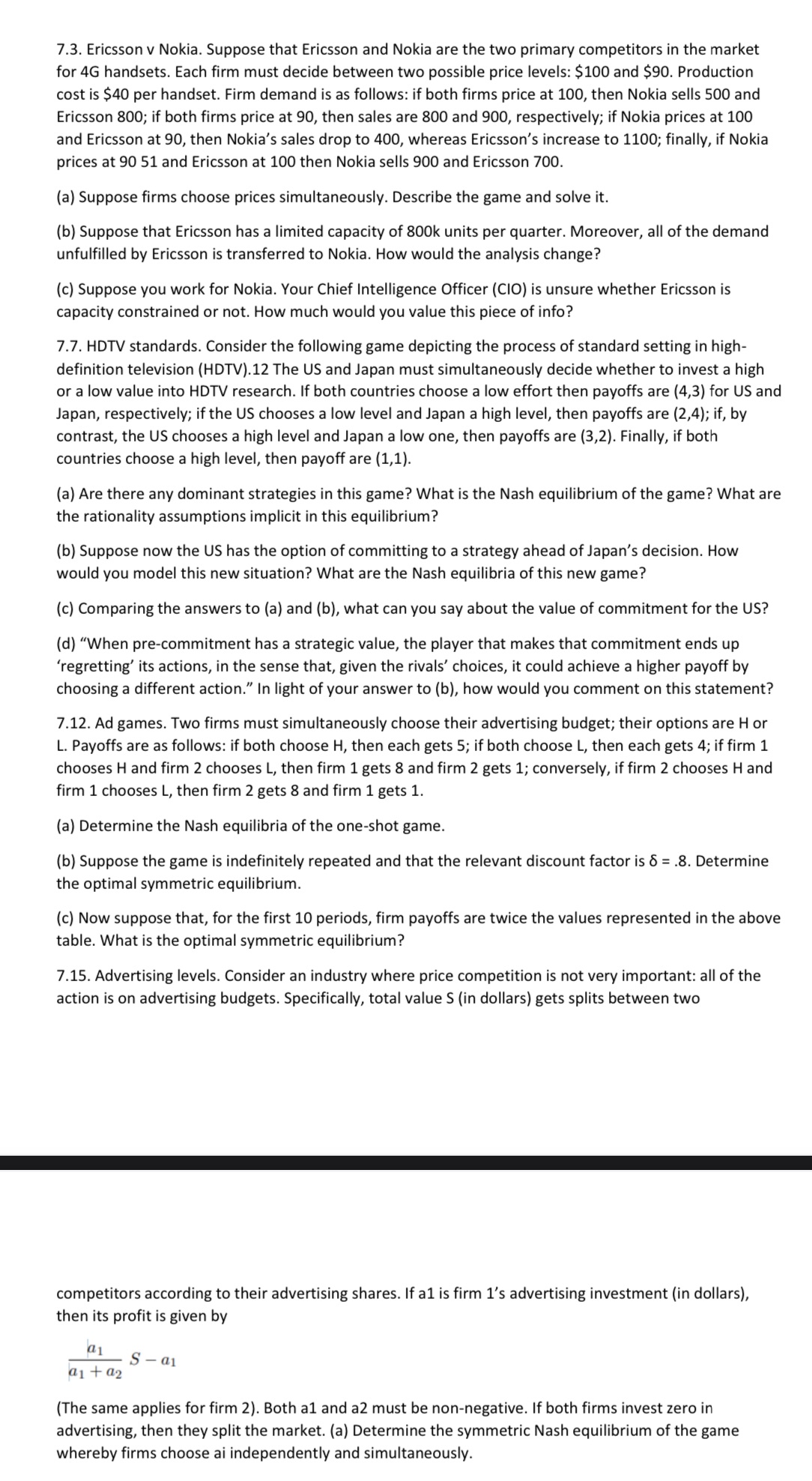 Nokia are the two primary competitors in the market for 4G handsets.