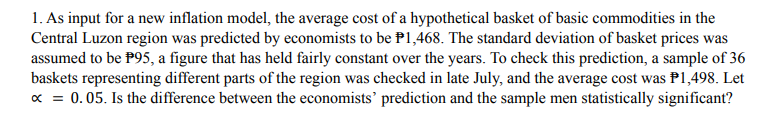  REQUIREMENT:Step 1: State the null and alternative hypotheses. Step 2: Level