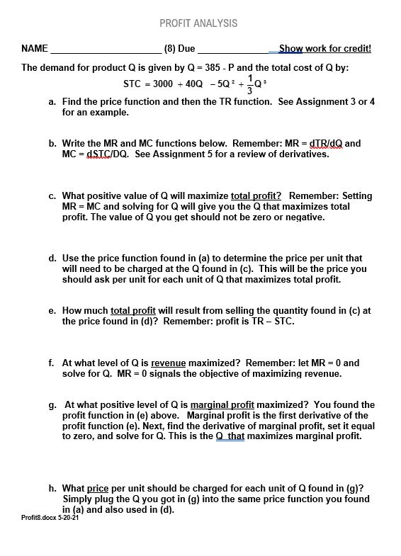 work for credit! The demand for product Q is given by Q