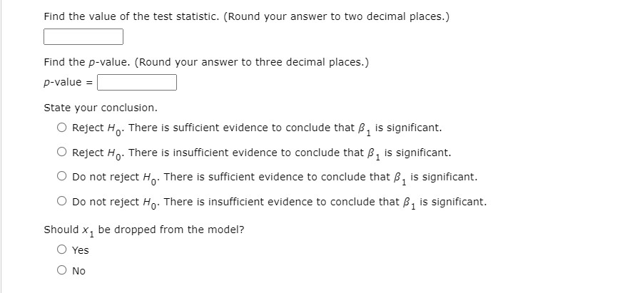 , +0 O Ho: B2 = 0 Ha: B , >0 O