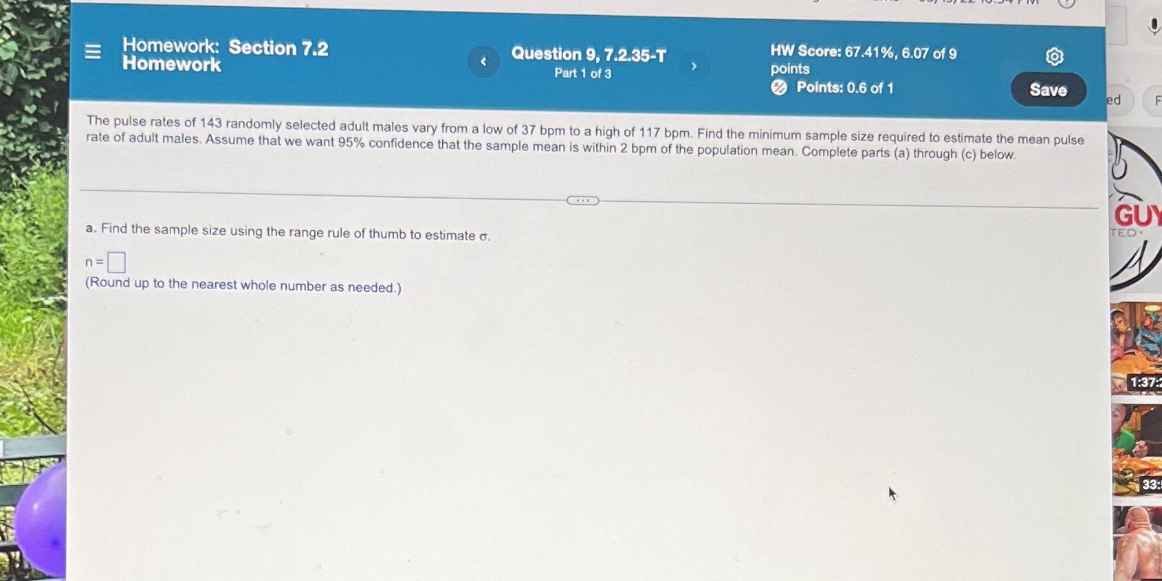 Section 7.2 Question 9, 7.2.35-T HW Score: 67.41%, 6.07 of 9 Homework