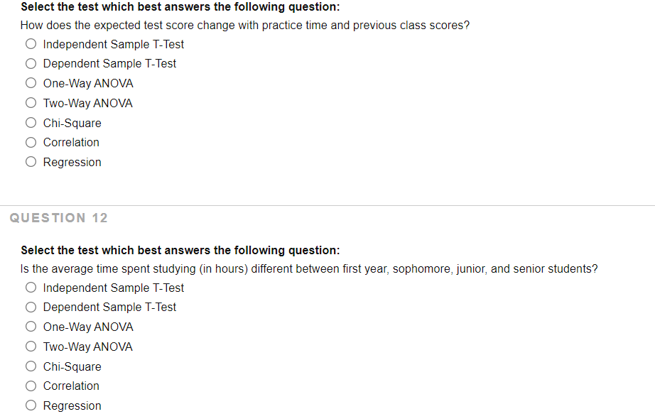 O Two-Way ANDVA O Chi-Square 0 Correlation 0 Regression Select the test