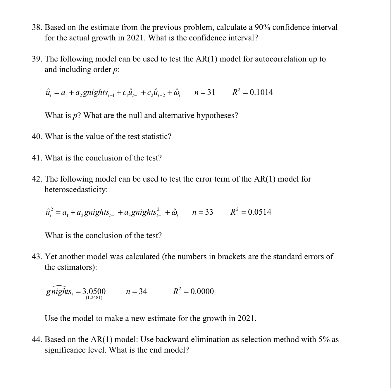 variation in lenghtr? 25. Calculate the adjusted R2 (r?) for the model.
