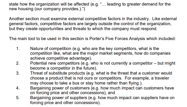 section that examines the factors external to the organization that affect it.