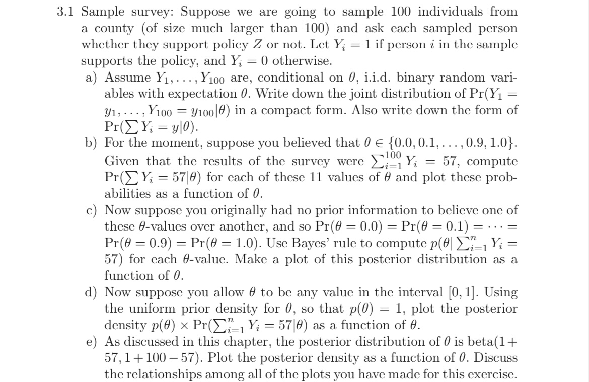3.1 Sample survey: Suppose we are going to sample 100 individuals