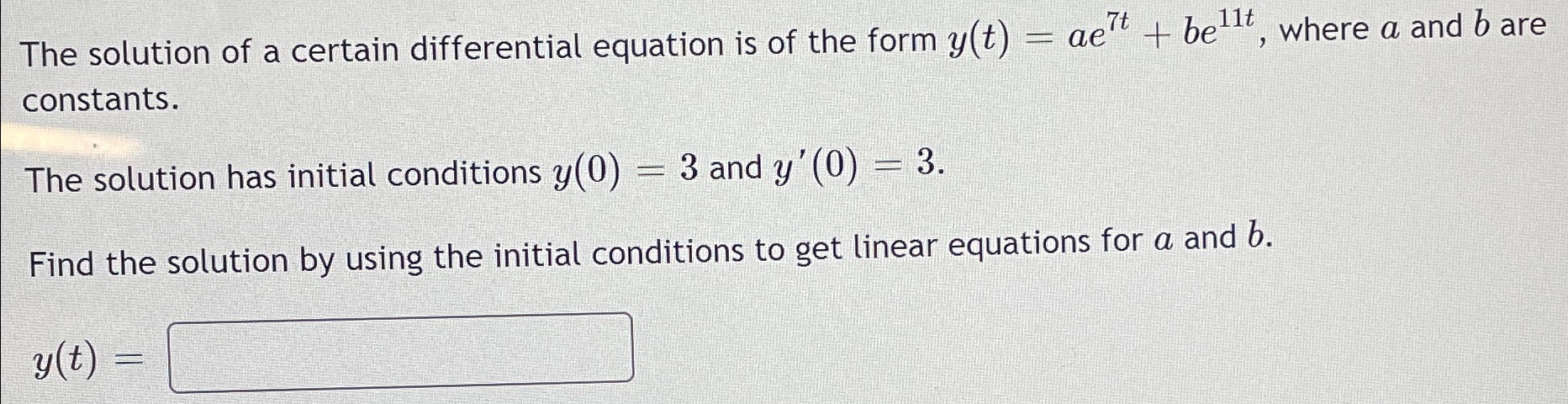 differential equation 7y' + 10y = 0. smaller value = larger value