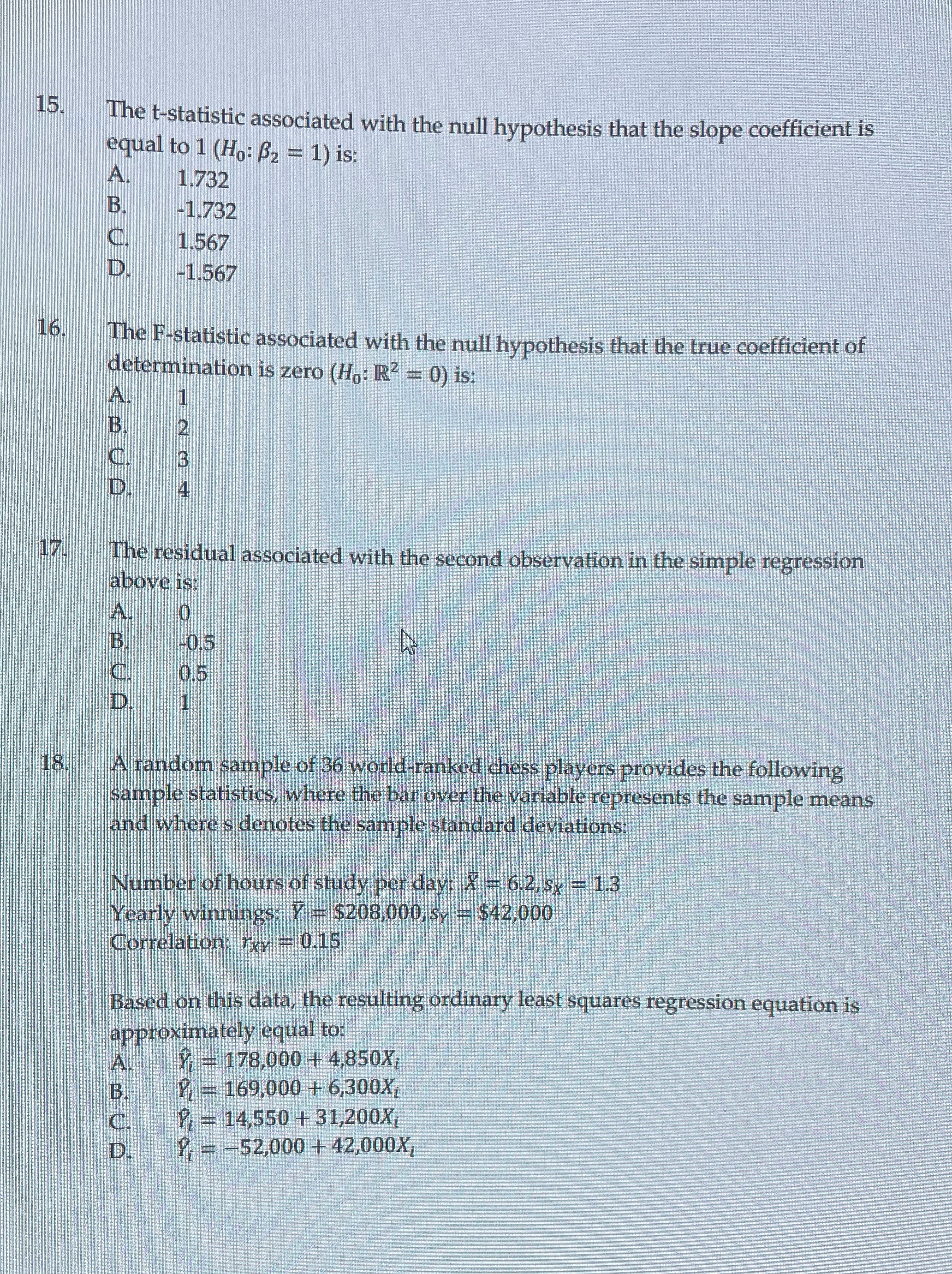 Answer and explain the reason with showing work 15. The t-statistic