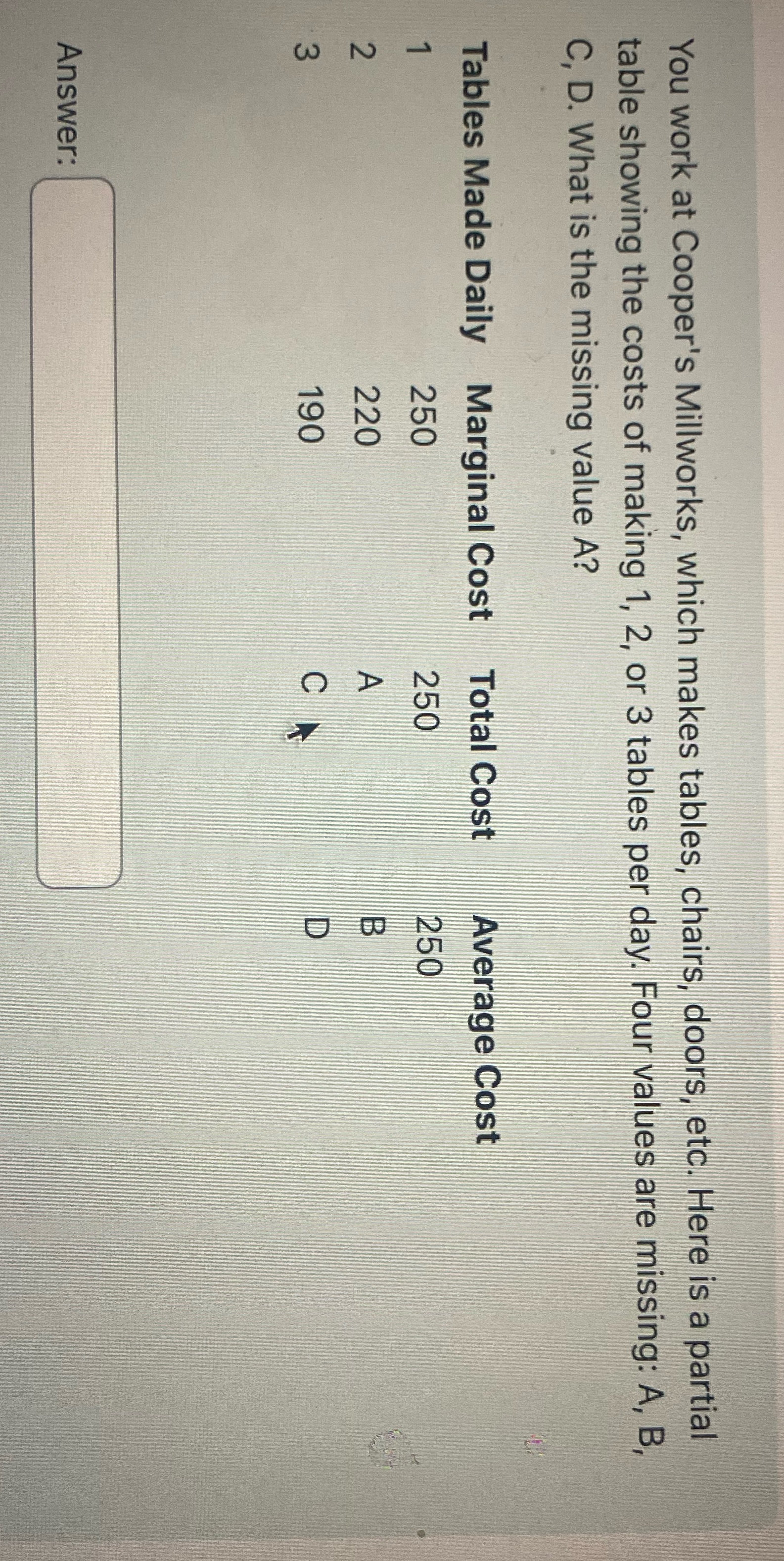  Please solve for values A, B, C, and D. You work