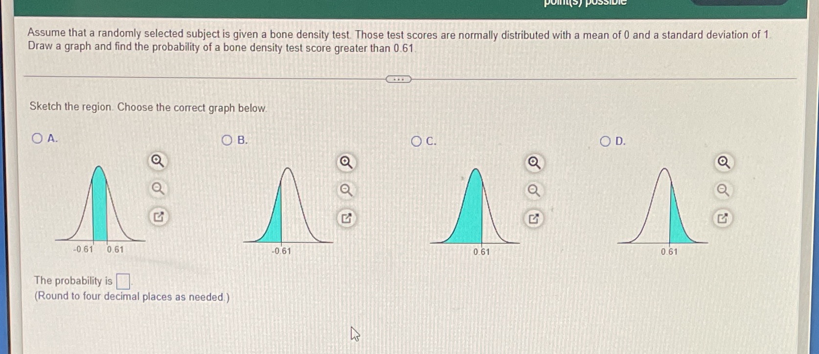 test. Those test scores are normally distributed with a mean of 0
