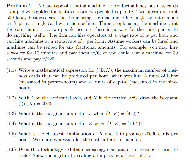  Problem 1. A huge type of printing machine for producing fancy