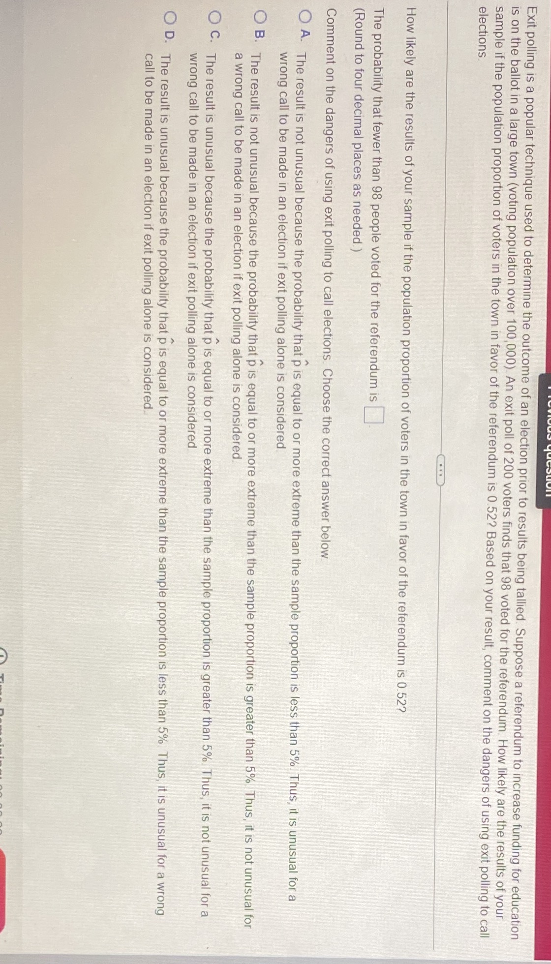 is a popular technique used to determine the outcome of an election