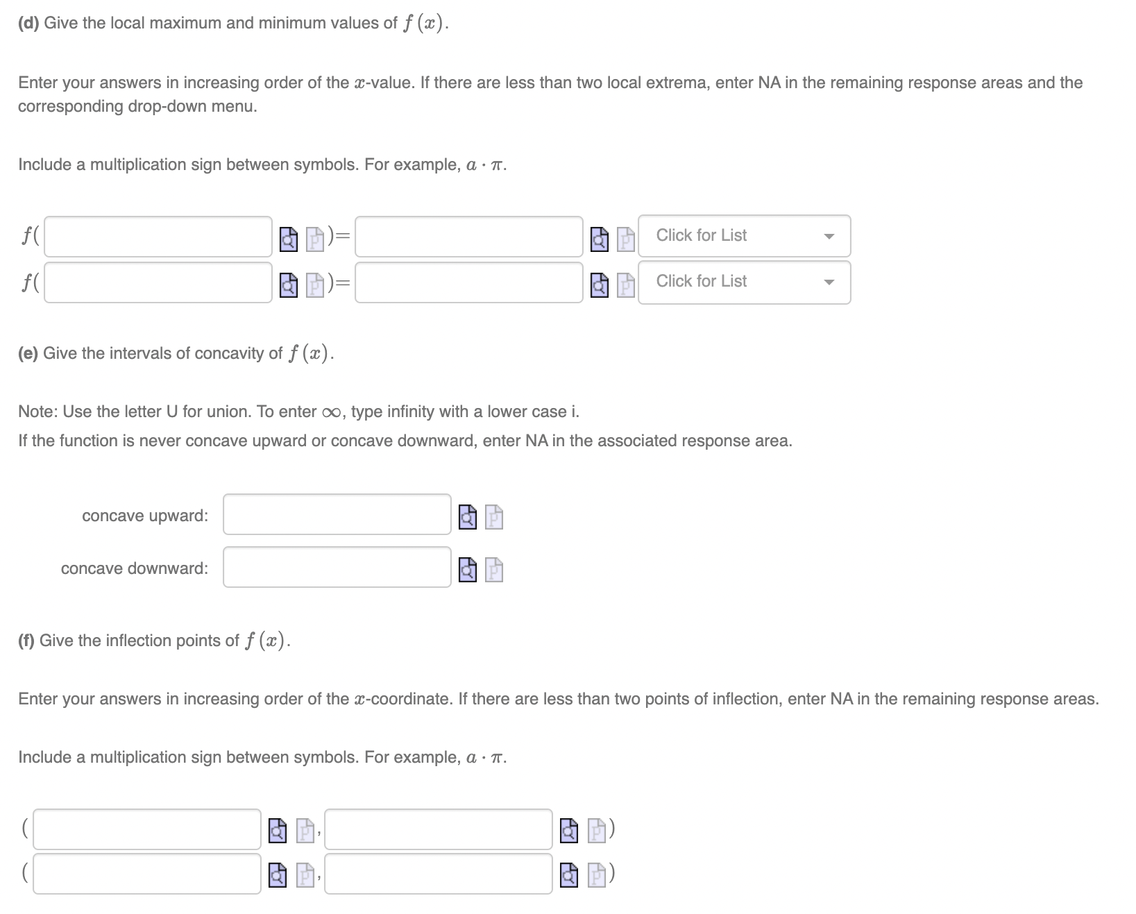 of increase and decrease of f (a). Note: Use the letter U