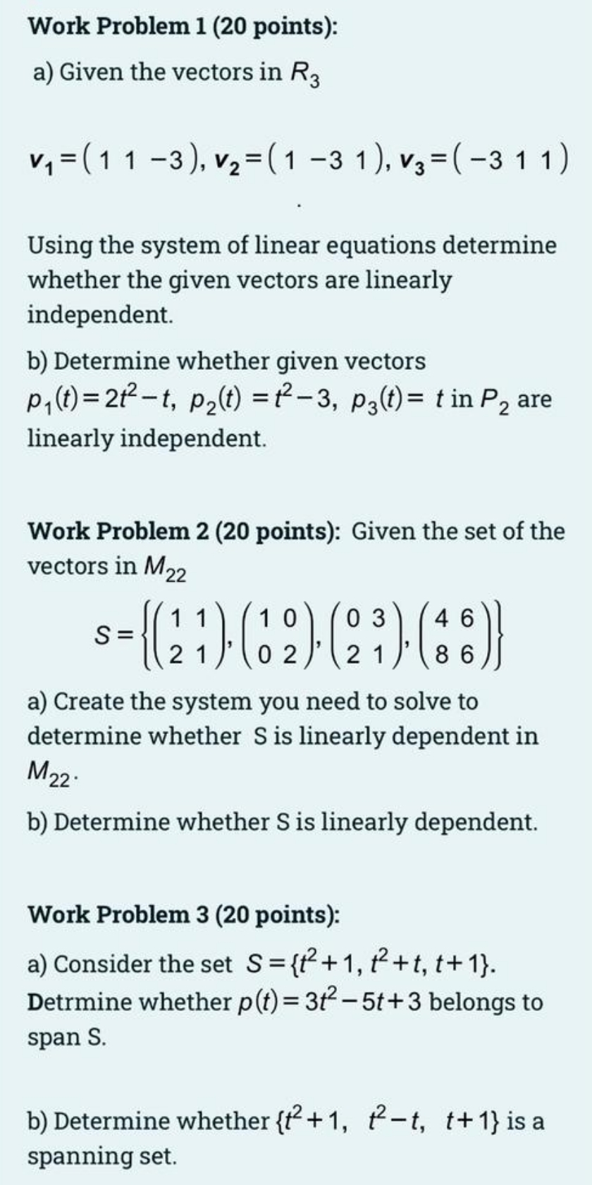  I need solve this assignment Work Problem 1 (20 points): a)