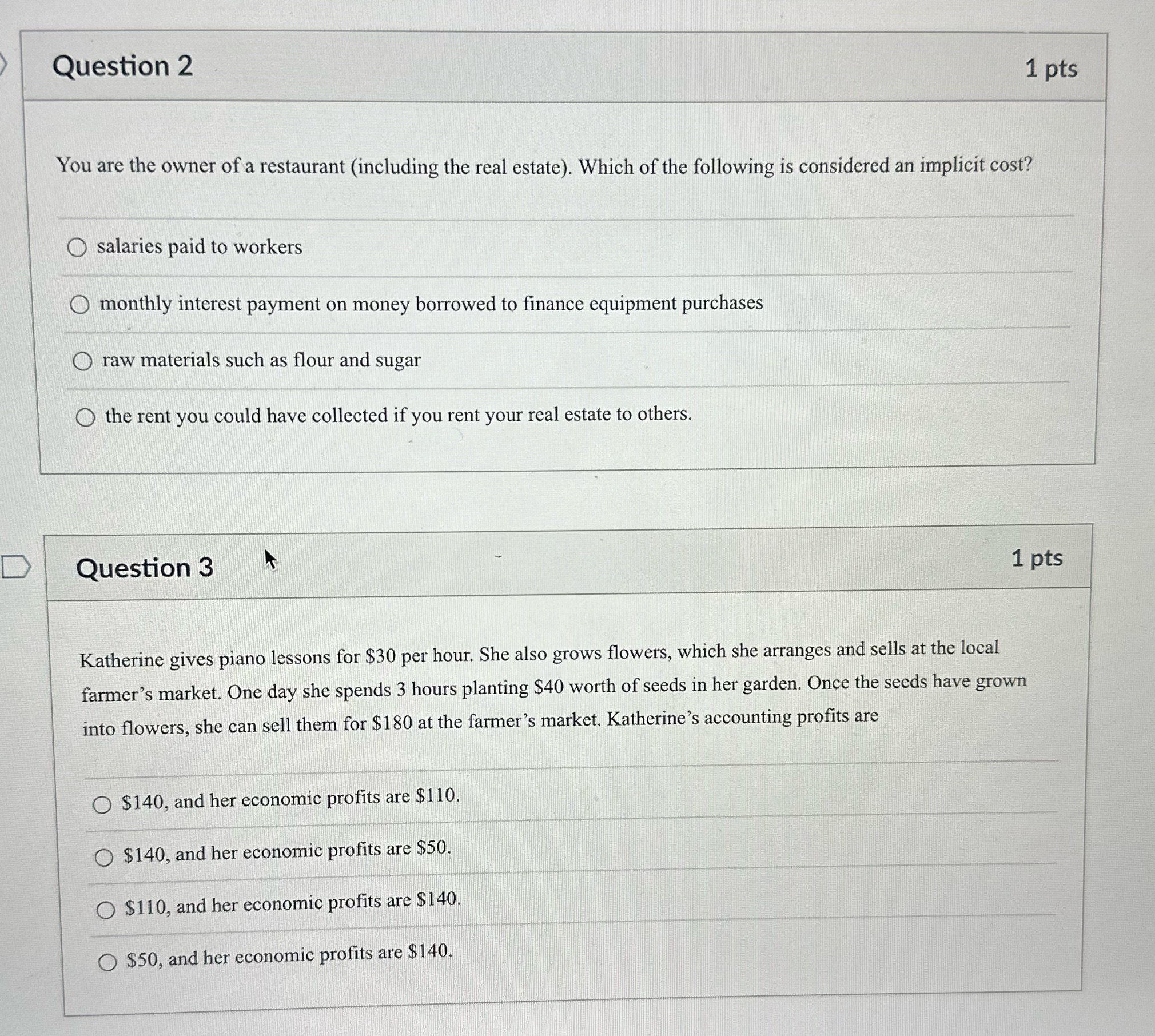 Please help Question 2 1 pts You are the owner of