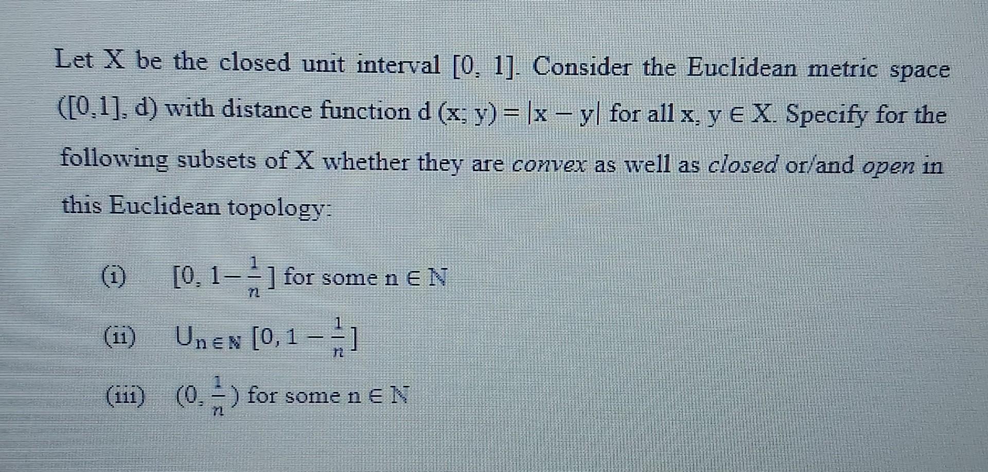 Euclidean metric space ([0. 1], d) with distance function d (x; y)