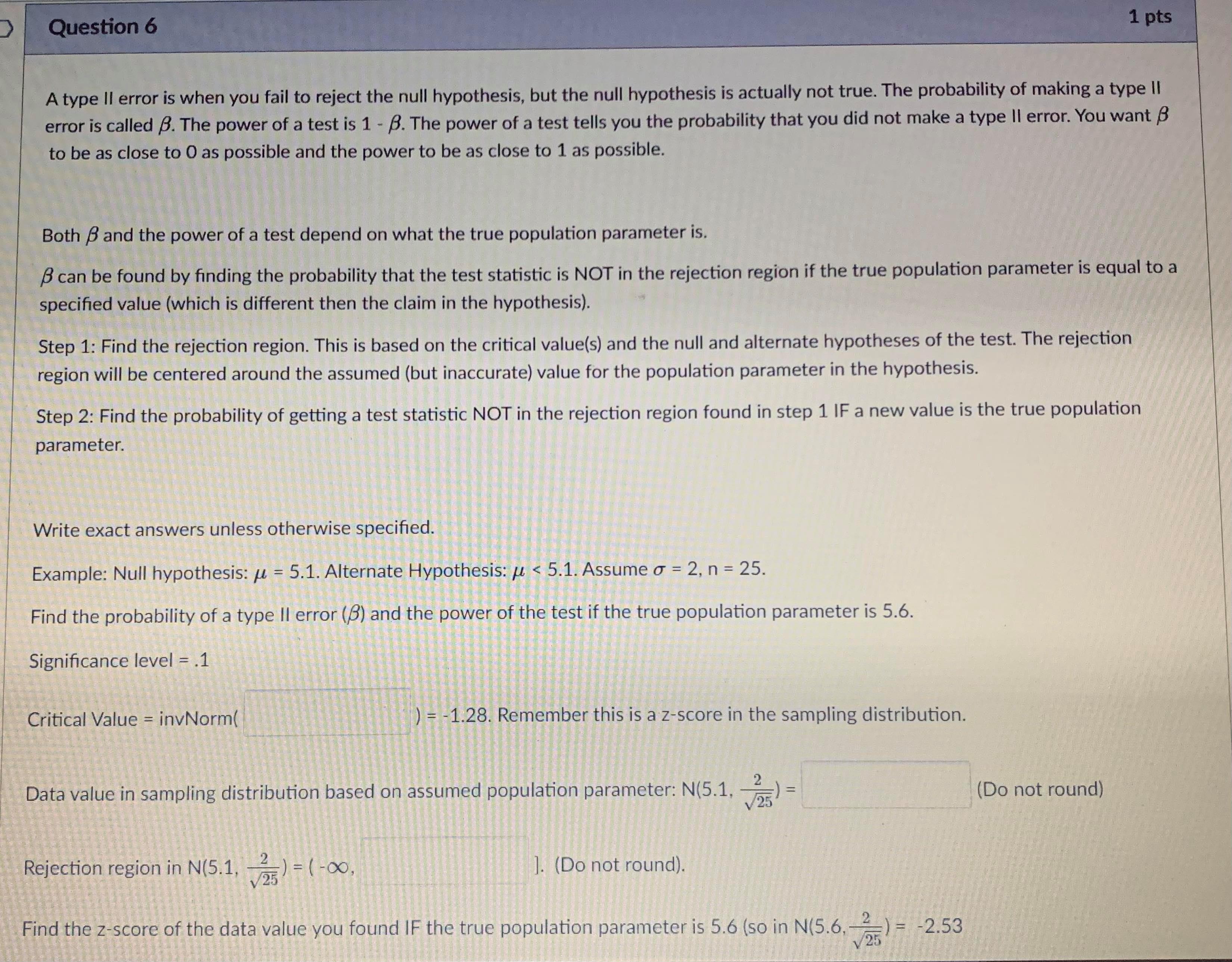 the true population parameter is. B can be found by finding the