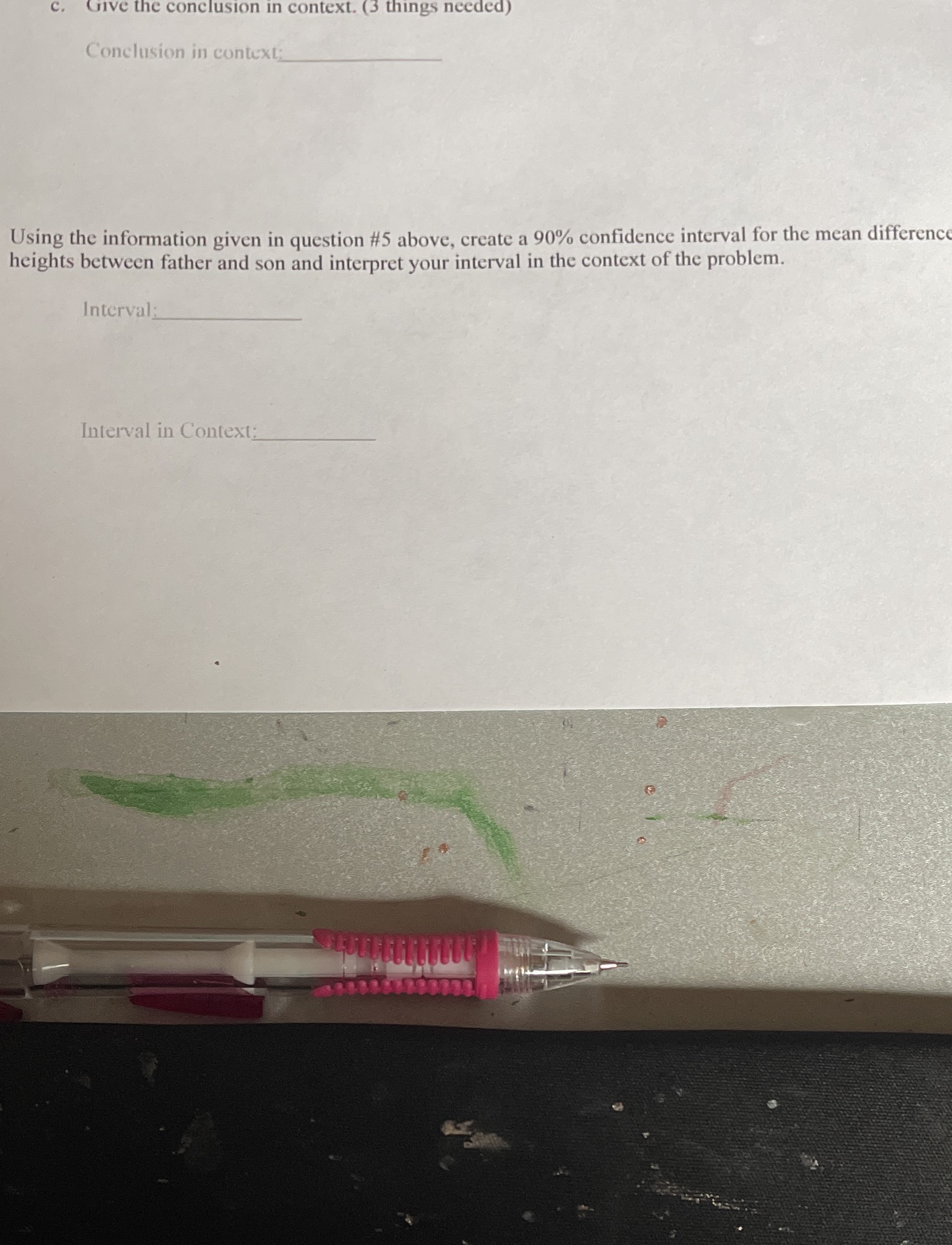 C. Give the conclusion in context. (3 things needed) Conclusion in