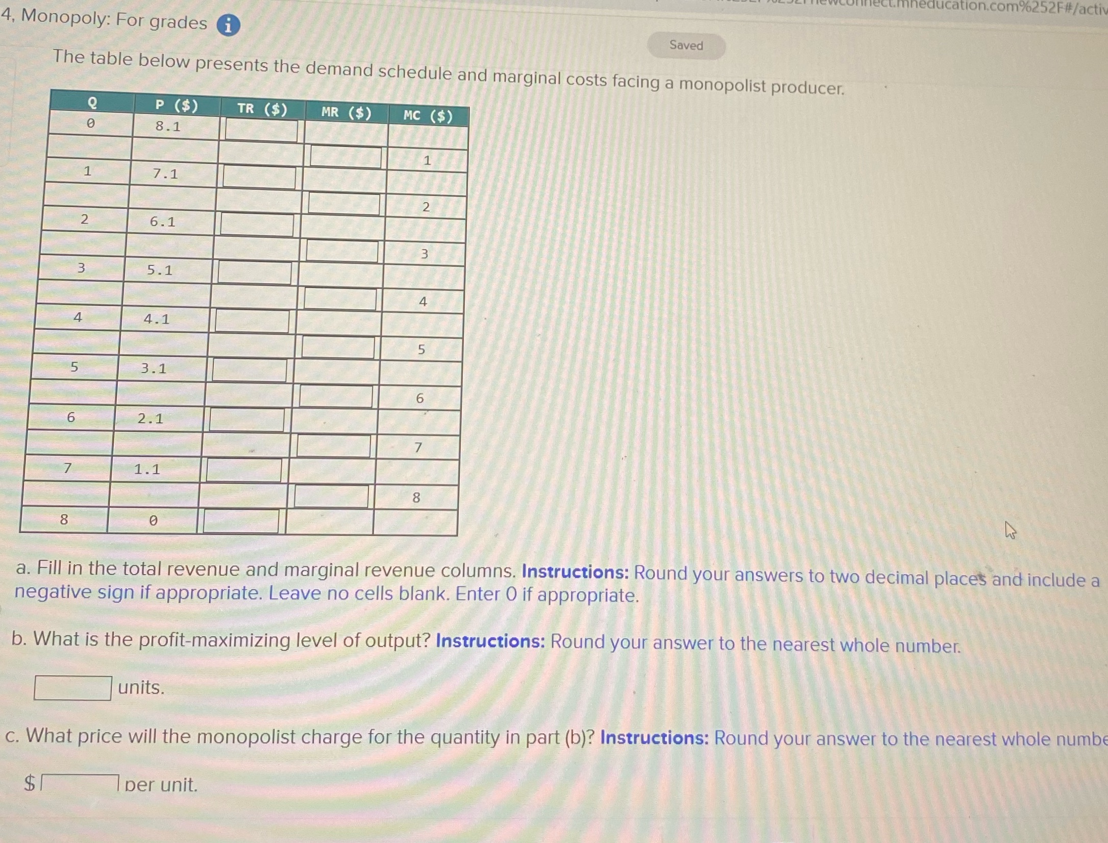 education.com%252F#/activ 4, Monopoly: For grades Saved The table below presents the