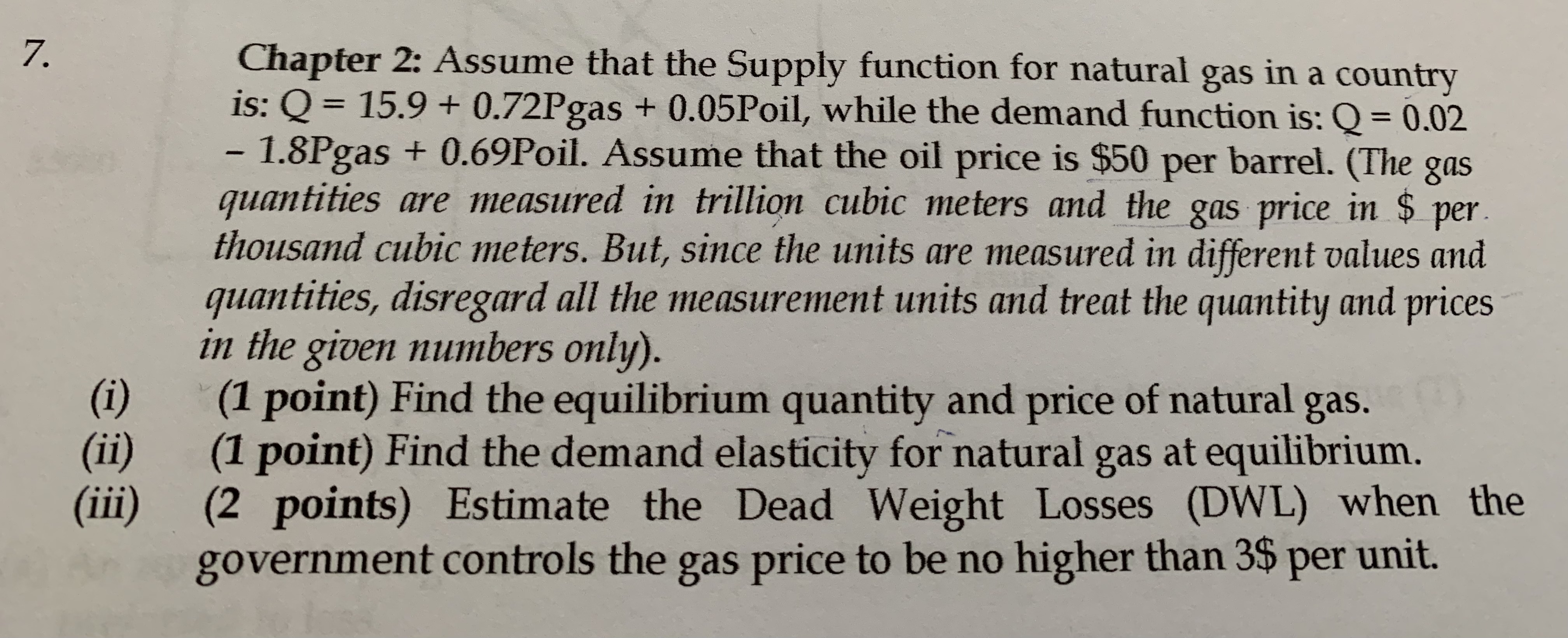  7. Chapter 2: Assume that the Supply function for natural gas