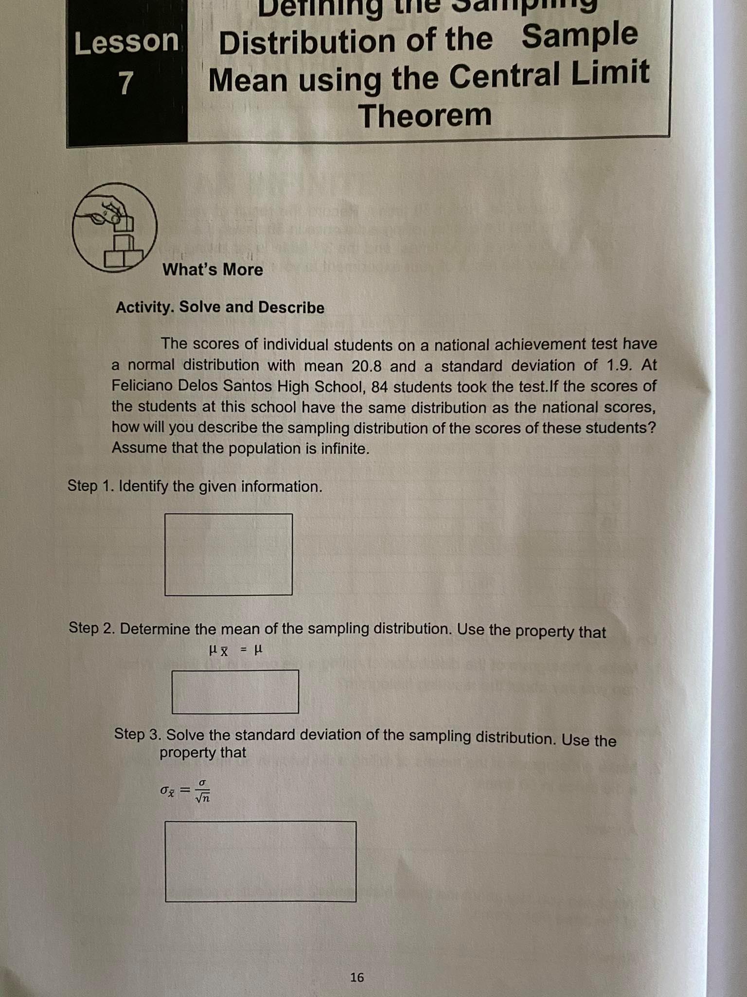 distribution as the national scores, how will you describe the sampling distribution