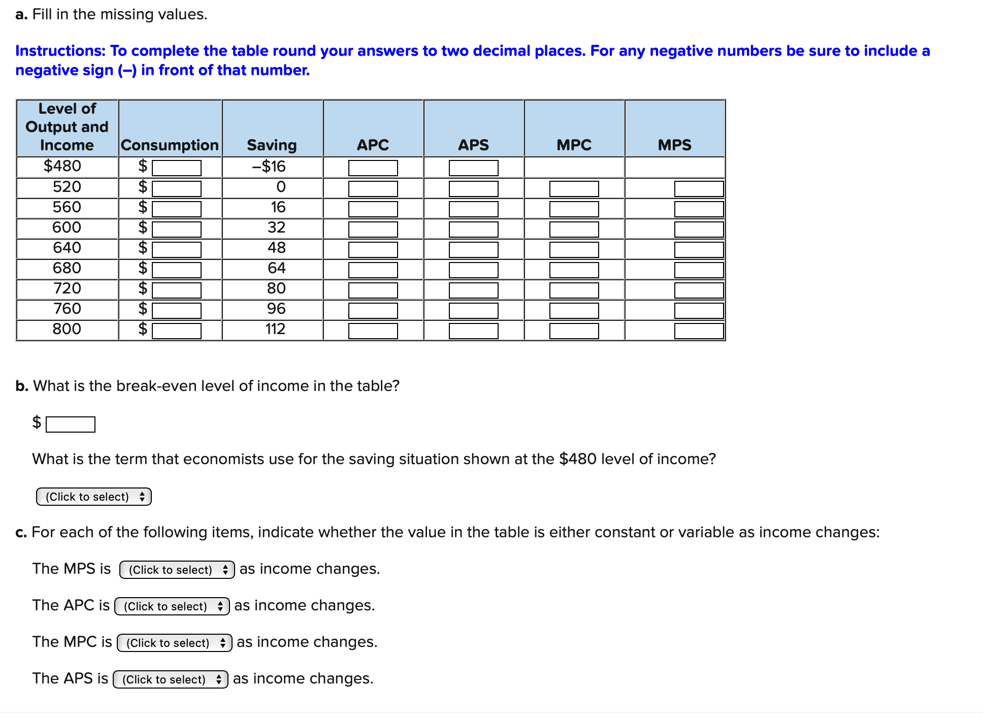  I need this asap a. Fill in the missing values. Instructions: