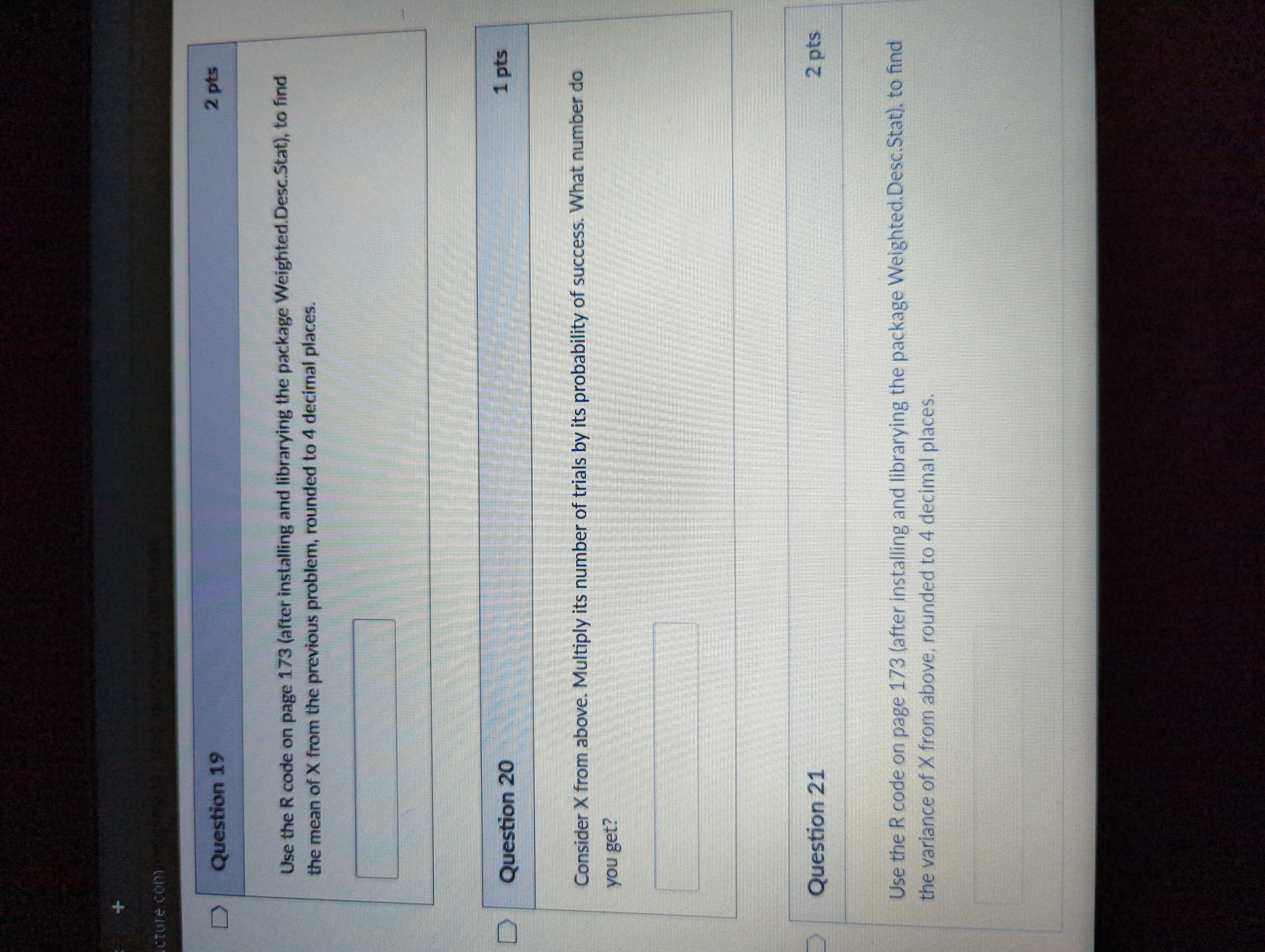 cture. com D Question 19 2 pts Use the R code