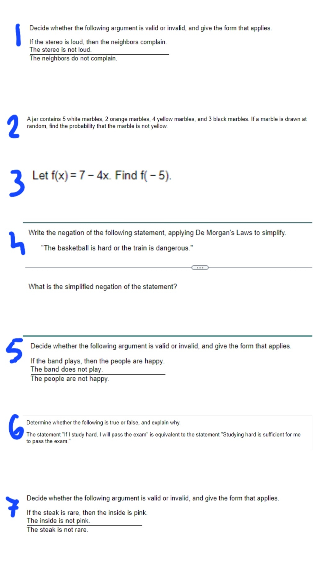  Statistics and Probability Decide whether the following argument is valid or
