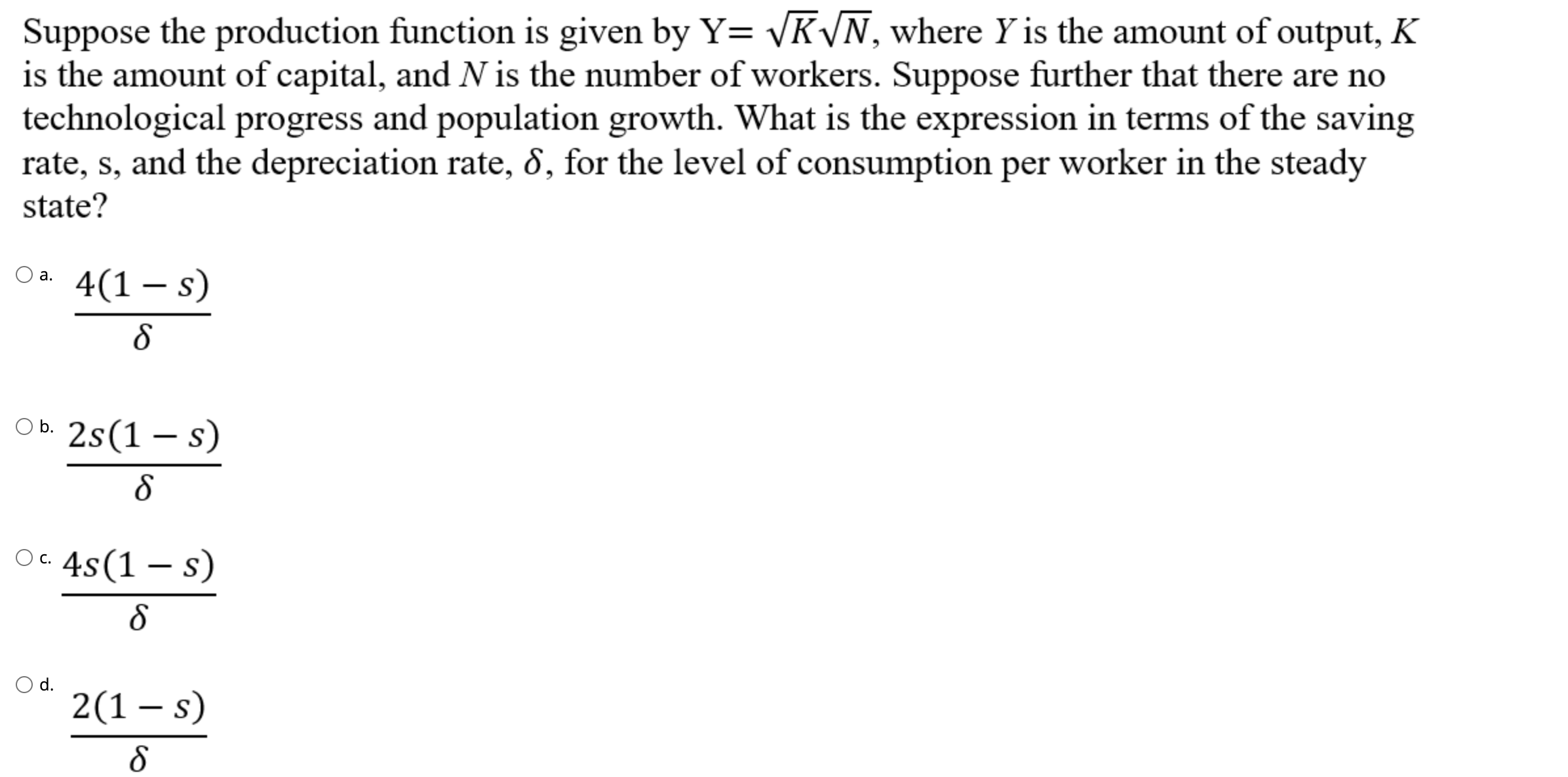 is the amount of output, K is the amount of capital, and