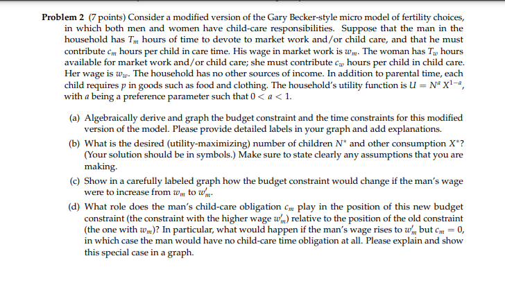  Please help! Problem 2 (7 points) Consider a modified version of