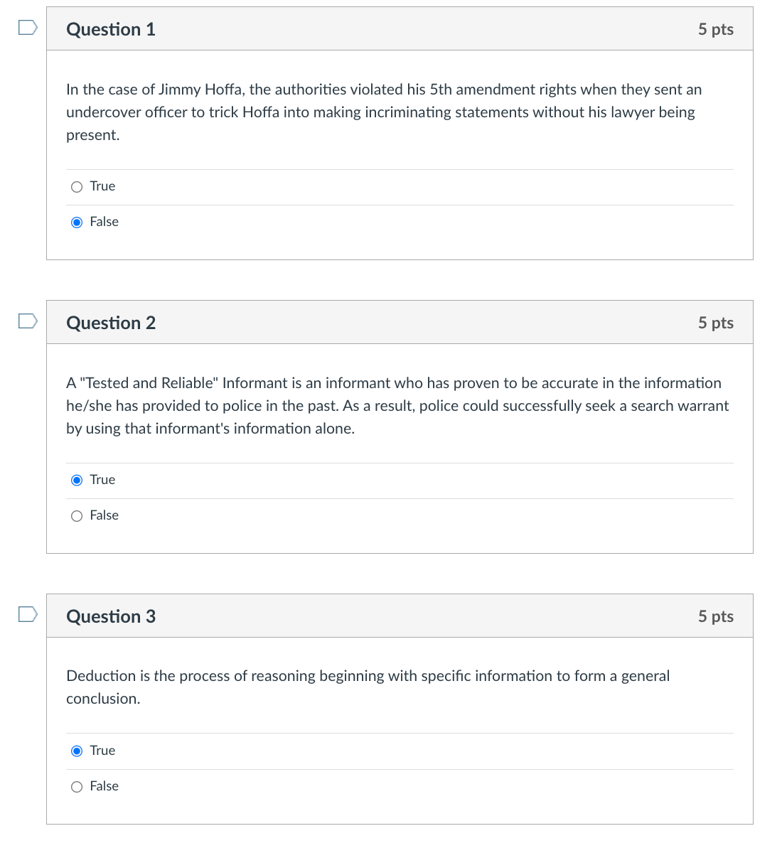 I need help with these questions' D Question 1 5 pts
