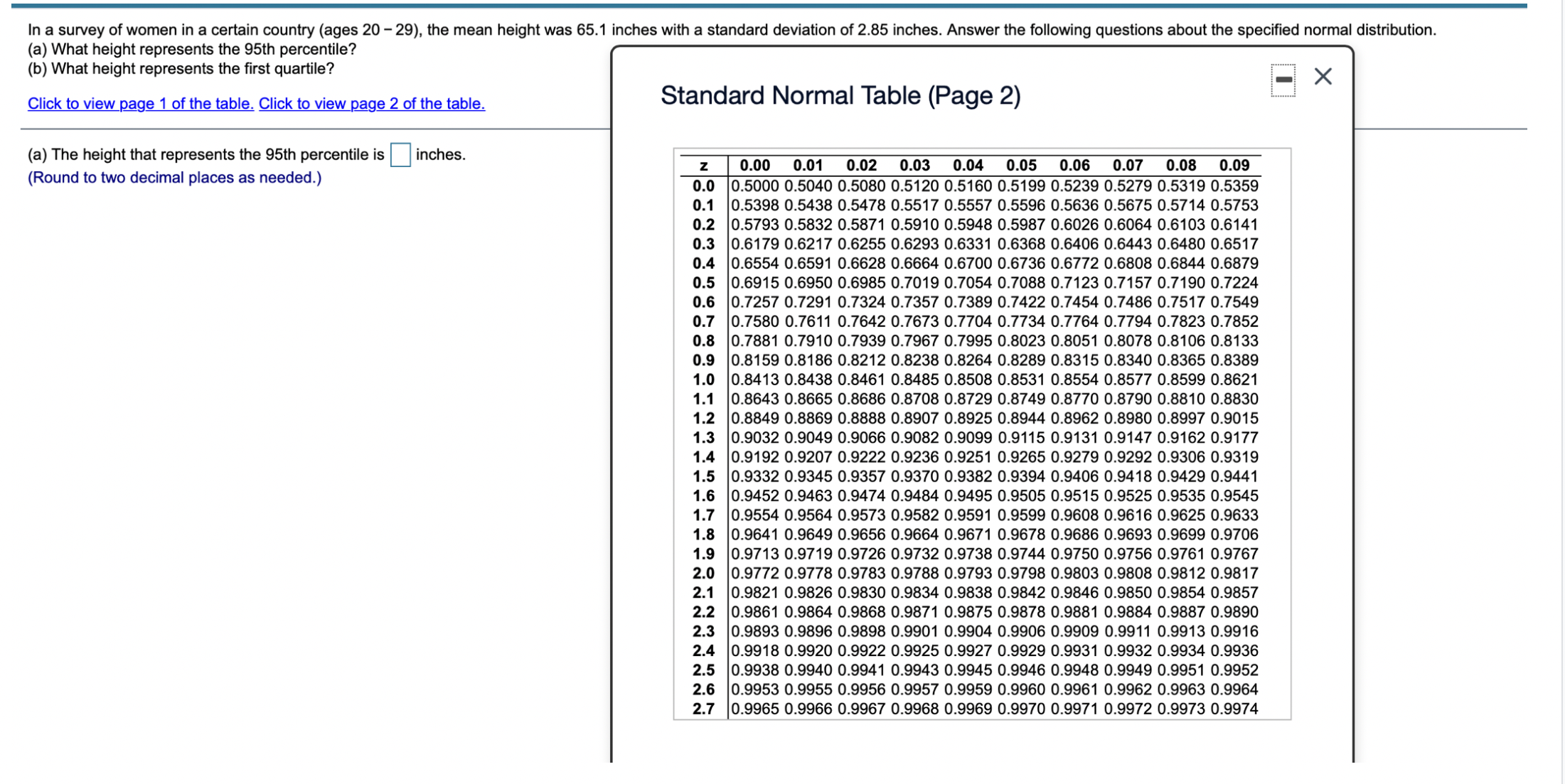 = 5. Find the indicated probability. P(69 