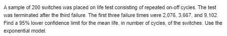99% confidence interval for the mean life of this kind of space